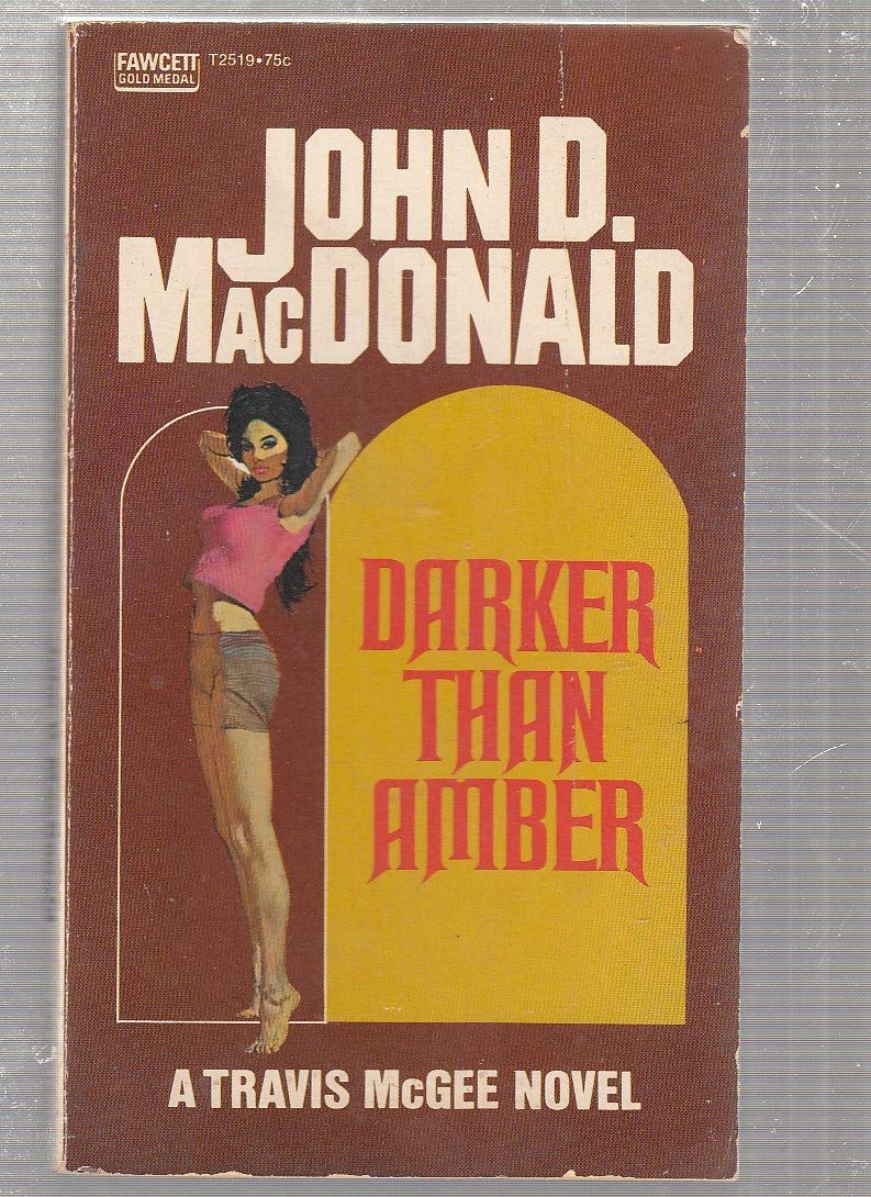 Darker Than Amber