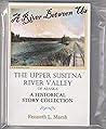 A River Between Us: The Upper Susitna River Valley of Alaska, A Historical Story Collection by Marsh, Kenneth L (2002) Paperback A River Between Us: The Upper Susitna River Valley of Alaska, A Historical Story Collection by Marsh, Kenneth L (2002) Paperback