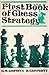 First Book of Chess Strategy