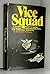 Vice squad
