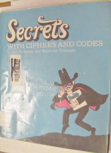 Secrets With Ciphers and Codes, (Paperback)