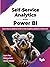 Self-Service Analytics with Power BI by Annu Roy