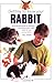Getting to Know Your Rabbit by Gill Page (2006-02-28)