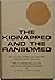 The Kidnapped and the Ranso...