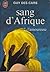 Sang d'afrique tome 2 l'amoureuse