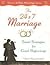 The 24x7 Marriage: Smart Strategies for Good Beginnings