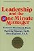 Leadership and the One Minute Manager (Signed by both Kenneth... by Kenneth H. Blanchard