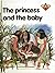 The Princess and the Baby by Penny Frank