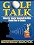 Golf Talk by Daniel Stewart Acuff Ph.D (2003-10-01)