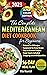 The Complete Mediterranean Diet Cookbook for Beginners 2025 by Vita Nourish