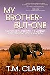 My Brother-but-One (Shadows Over Africa)