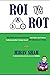 ROI vs ROT: ROI (Return on ...