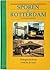Sporen In Rotterdam: Stadsgeschiedenis Rondom De Trein (Historische Publicaties Roterodamum)