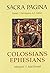 Colossians and Ephesians (S...
