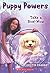 Puppy Powers #3: Take a Bow-Wow by Earhart, Kristin (2014) Paperback