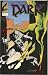The Dark #5 February 1994 by Joseph Naftali The Dark #5 February 1994 by Joseph Naftali