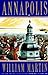 Annapolis by William Martin (June 1, 1996) Hardcover