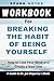 Workbook for Dr. Joe Dispen...