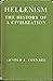 Hellenism: The history of civilization (Home university library of modern knowledge;no 238)