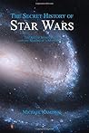 The Secret History of Star Wars by Michael Kaminski (2008-11-18) The Secret History of Star Wars by Michael Kaminski (2008-11-18)