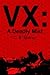 [(Vx : A Deadly Mist)] [By (author) C. B. Murray] published on (October, 2004)