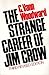 The Strange Career of Jim Crow
