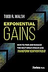 Exponential Gains...