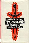 Murder at the Friendship Hotel