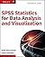 [(SPSS Statistics for Data Analysis and Visualization)] [By (author) Keith McCormick ] published on (February, 2016)