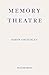 Memory Theatre by Simon Critchley (24-Sep-2014) Paperback
