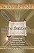 The Sabbath (Walk in the Light, Volume 8) by Todd D Bennett (2005-06-01)