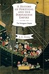 A History of Portugal and the Portuguese Empire, Vol. 2: From Beginnings to 1807: The Portuguese Empire (Volume 2) 1st edition by Disney, A. R. (2009) Paperback