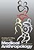 By Andrea S. Wiley - Medical Anthropology by Andrea S. Wiley