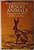 Desert Animals: Physiological Problems of Heat and Water by Knut Schmidt-Nielsen (1980-07-05)
