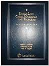 Family Law: Case, Materials and Problems (Casebook Series) Family Law: Case, Materials and Problems (Casebook Series)