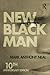 New Black Man: Tenth Anniversary Edition 2nd edition by Neal, Mark Anthony (2015) Paperback