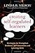 Creating Self-Regulated Learners: Strategies to Strengthen Students' Self-Awareness and Learning Skills by Nilson, Linda (2013) Paperback