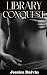 Library conquest by Jessica  Dalvin