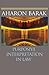 Purposive Interpretation in Law by Aharon Barak (2005-03-27)
