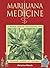 Marijuana Medicine: A World Tour of the Healing and Visionary Powers of Cannabis Paperback – March 1, 2001