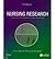 Nursing Research: Methods And Critical Appraisal for Evidence Based Practice [with eText Access Code]