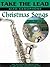 [(Take the Lead Christmas Songs: Alto Saxophone, Book & CD)] [Author: Alfred Publishing] published on (November, 2000)