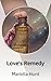 Love's Remedy