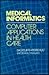 Medical Informatics: Computer Applications in Health Care and Biomedicine by Shortliffe (1990-01-01)