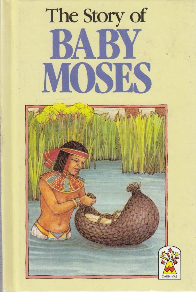 The Story of Baby Moses (Hardcover)