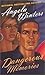 Dangerous Memories (Arabesque) by Winters, Angela (2002) Mass Market Paperback