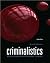 Criminalistics (text only) 10th (Tenth) edition by R.Saferstein