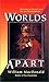 Worlds Apart by William MacDonald (2002-01-01)
