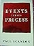 Events Versus Process by Paul Scanlon (2-Jun-2005) Paperback