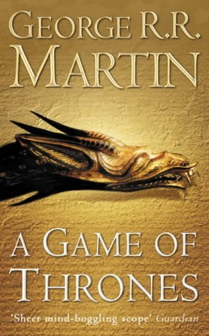 A Game of Thrones (A Song of Ice and Fire) by George R. R. Martin (6-Jan-2003) Paperback